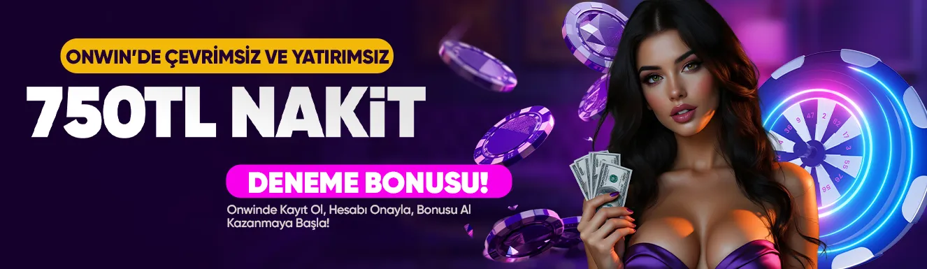 Onwin Özel Avantajlar